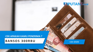 Cek Apakah Nama Kamu Ada di dtks.kemensos.go.id Segera Cairkan Bansos Rp 300 Ribu liputantimes.com