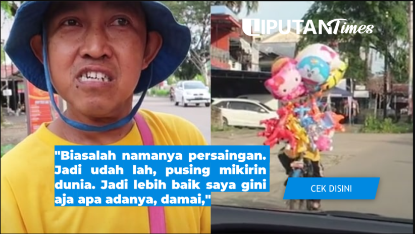 Alasan Haru Pria Lulusan S-2 Tinggalkan Pekerjaan dan Pilih Jualan Balon liputantimes.com 1