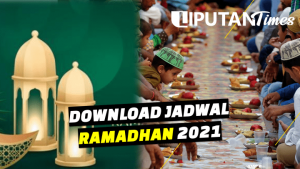 Jadwal puasa dan imsakiyah Ramadhan 2021 liputantimes.com