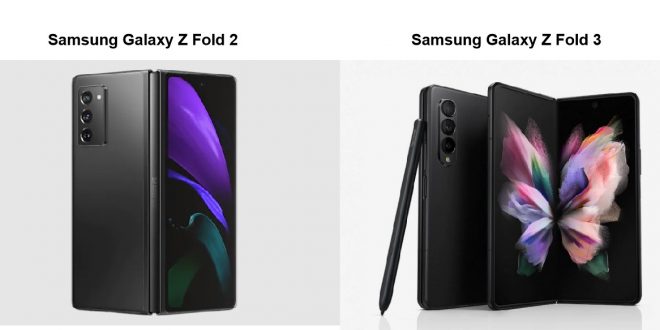 Perbandingan Samsung Galaxy Z Fold 2 Dengan Samsung Galaxy Z Fold 3 liputantimes.com