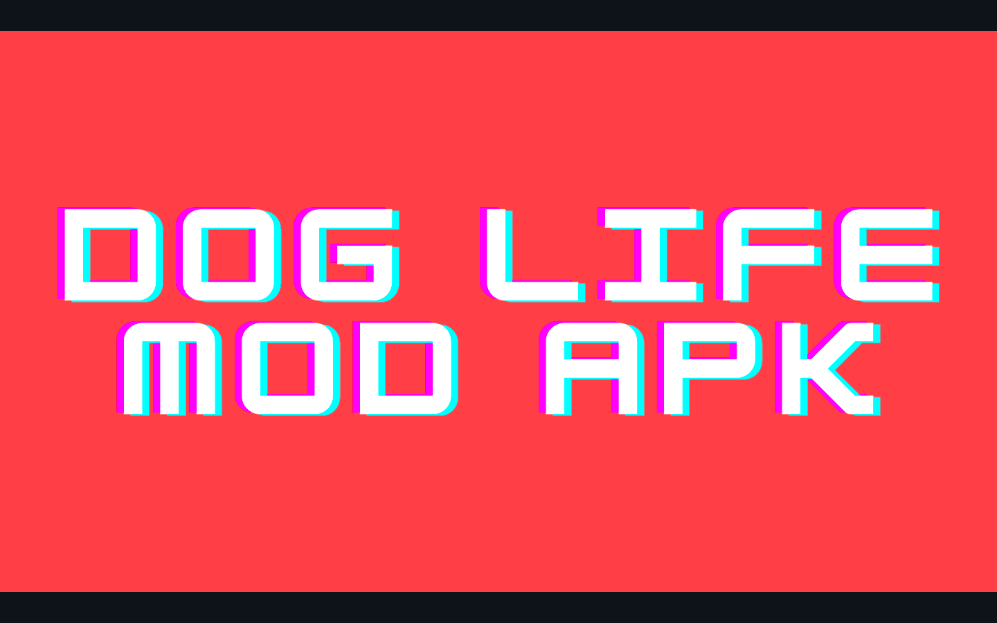dog life mod apk