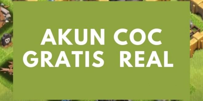 akun coc gratis hari ini real