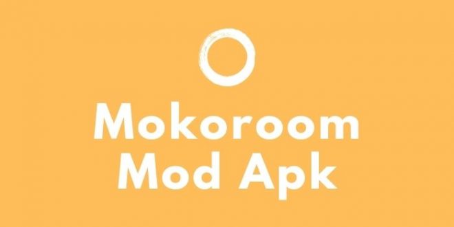 mokoroom mod apk