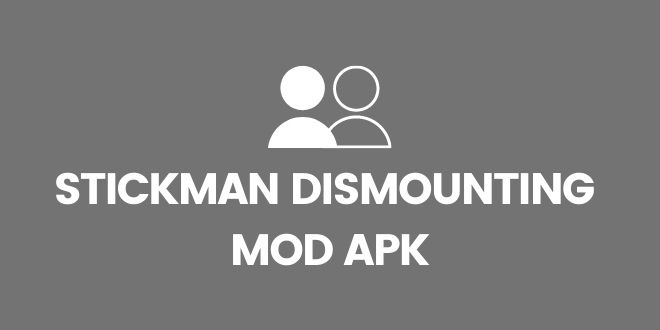 download stickman dismounting mod apk