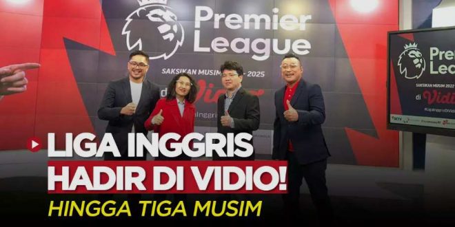 Cara install vidio.com untuk menonton Liga Inggris