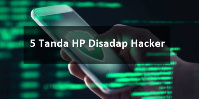 tanda hp disadap hacker