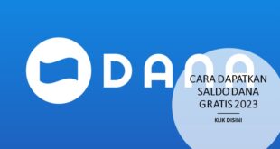 Cara mendapatkan saldo dana gratis 2023 liputantimes.com terbaru