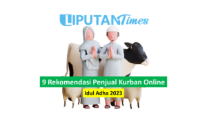 9 Rekomendasi Penjual Kurban Online untuk Idul Adha 2023 Yang Amanah dan Terpercaya liputantimes.com 2023