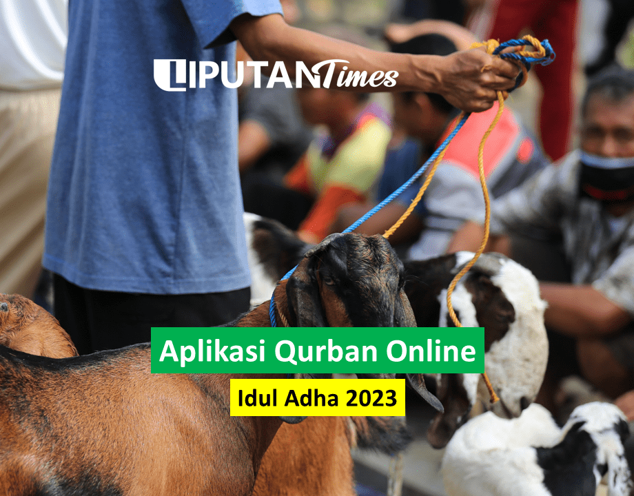 Aplikasi Qurban Online Idul Adha 2023 Liputantimes.com terbaru