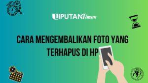 cara mengembalikan foto yang terhapus di hp www.liputantimes.com (1)