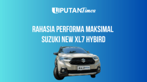 Rahasia Performa Maksimal Suzuki New XL7 Hybird www.liputantimes.com