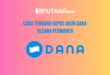 Cara Terbaru Hapus Akun Dana Secara Permanen www.liputantimes.com